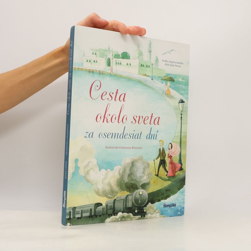 Jules Verne Cesta okolo sveta za osemdesiat dní