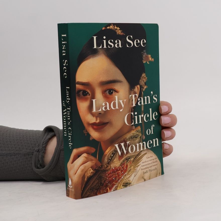 Lisa See Lady Tan's Circle Of Women