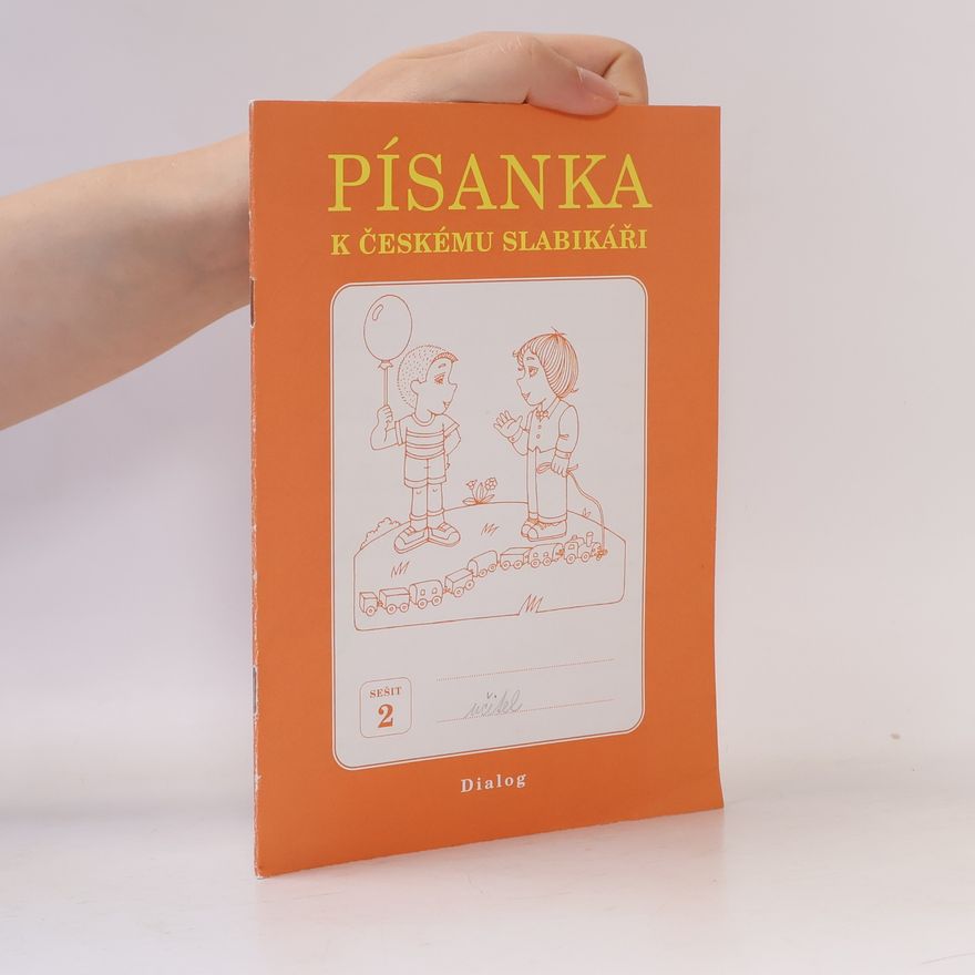 Ivana Melichárková Písanka k Českému slabikáři 2
