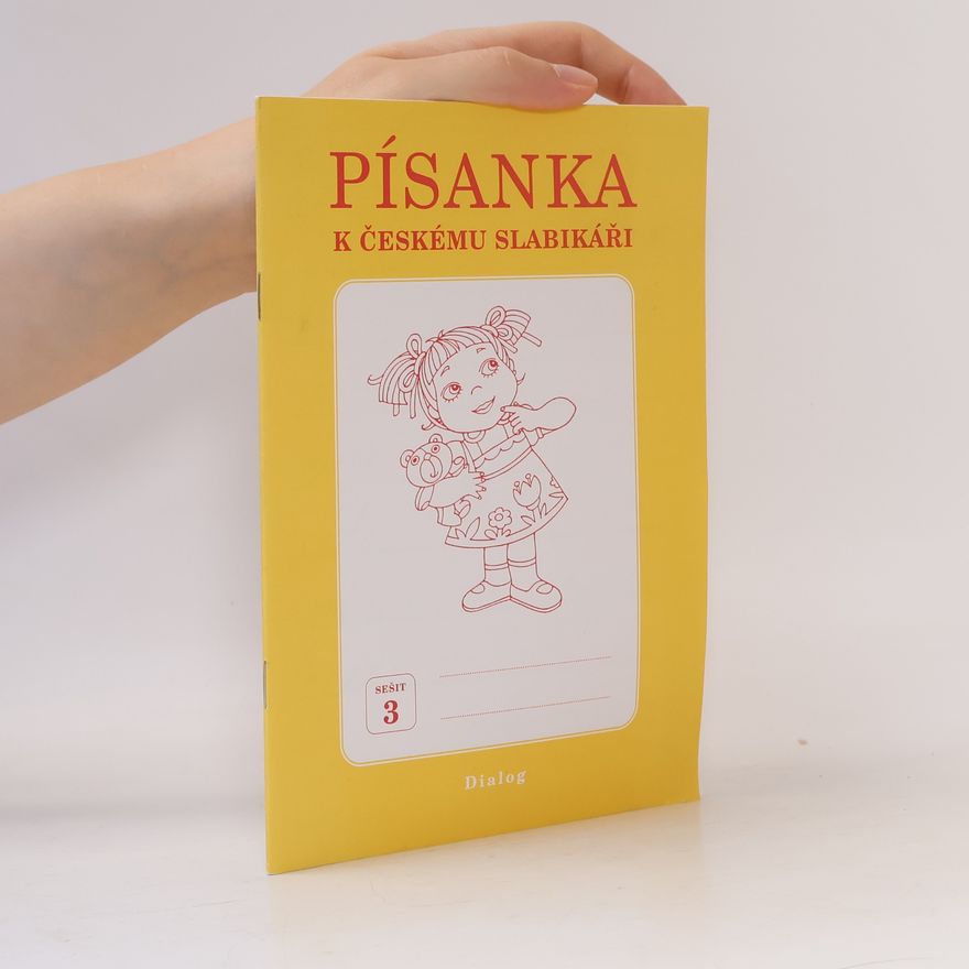 Libuše Švecová Písanka k Českému slabikáři. Sešit 3