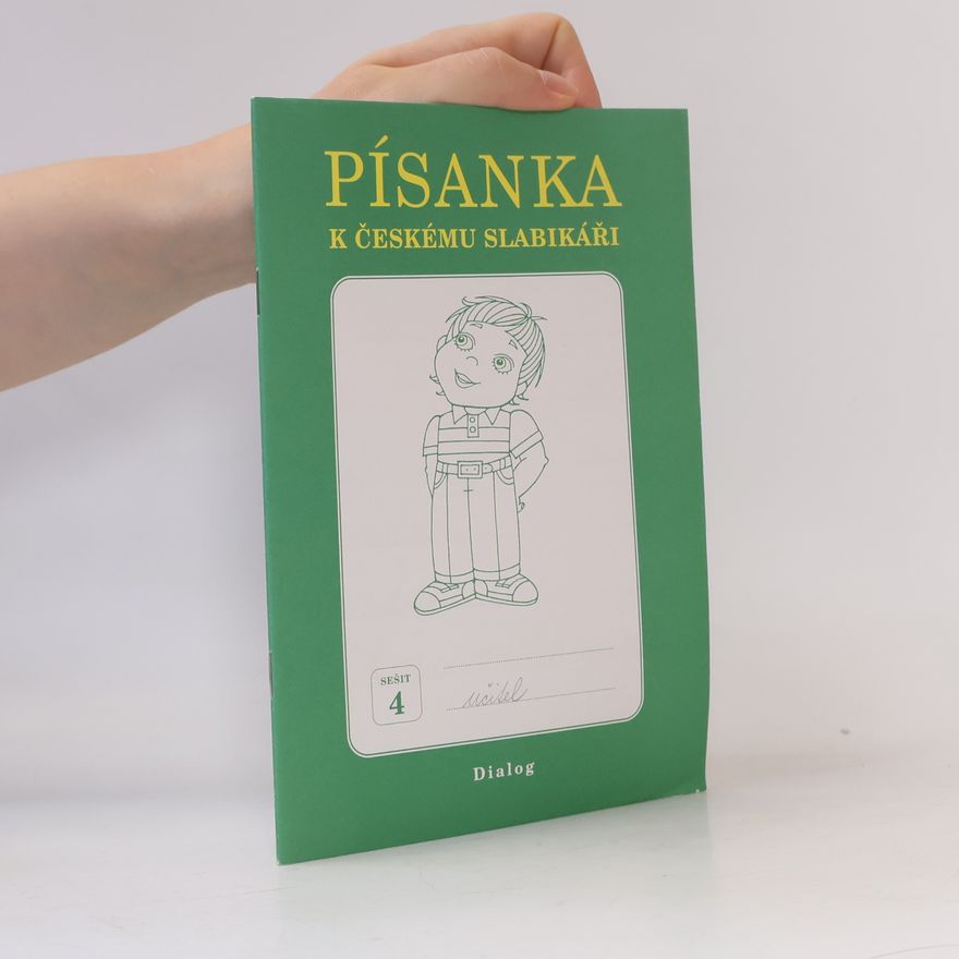 Libuše Švecová Písanka k Českému slabikáři. Sešit 4