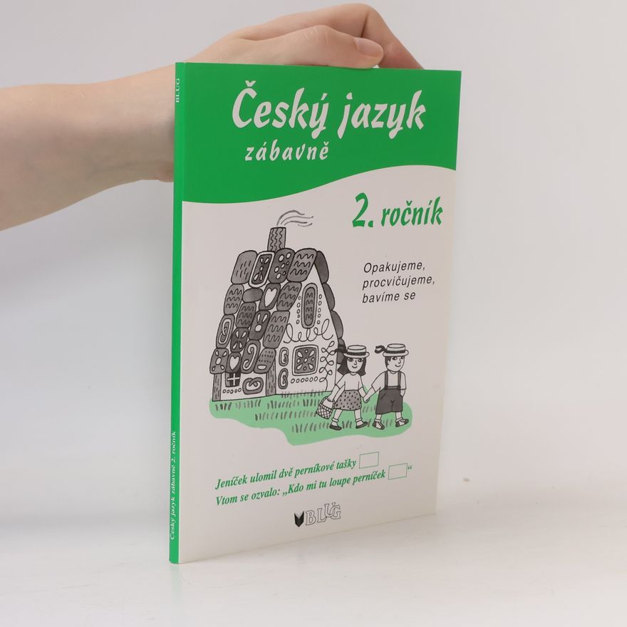 Jaroslava Bukáčková Český jazyk zábavně 2. ročník