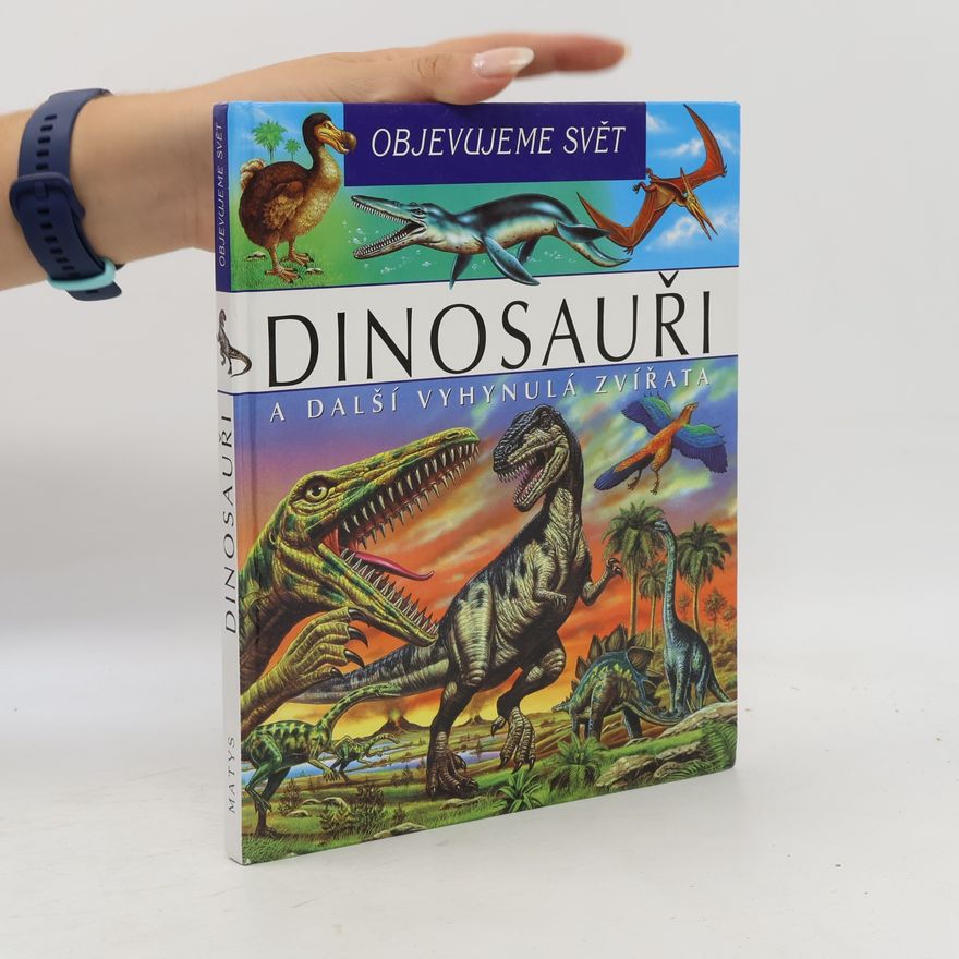 Laure Cambournac Dinosauři a další vyhynulá zvířata