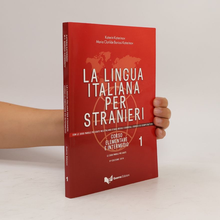 Katerin Katerinov La lingua Italiana per Stranieri 1
