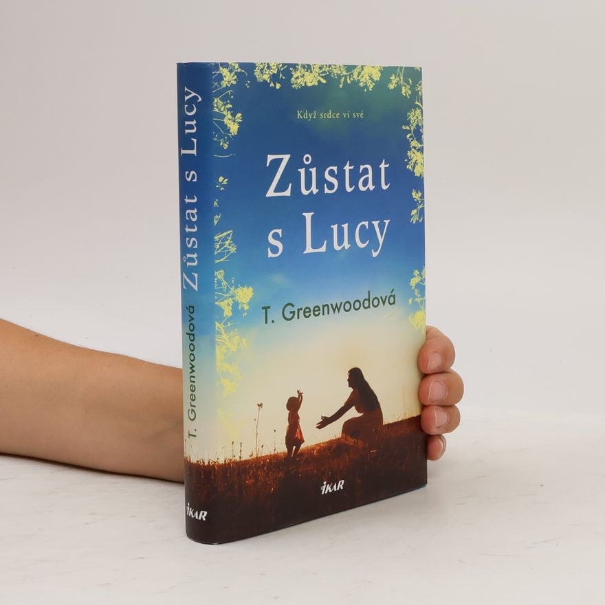 Tammy Greenwood Zůstat s Lucy