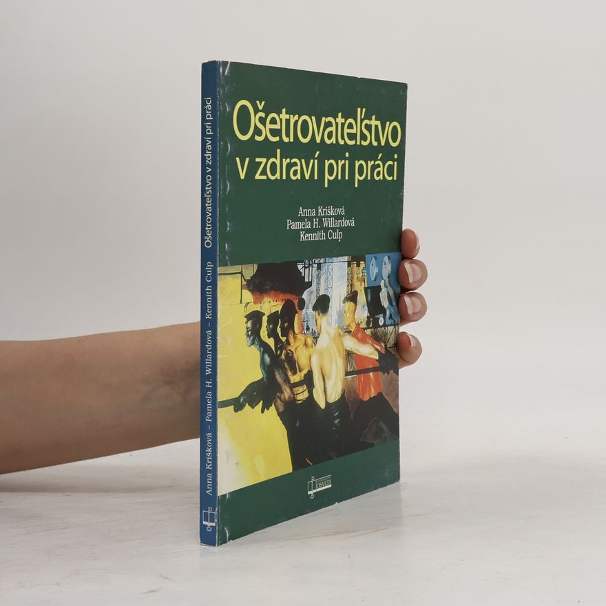Pamela H. Willard Ošetrovateľstvo v zdraví pri práci