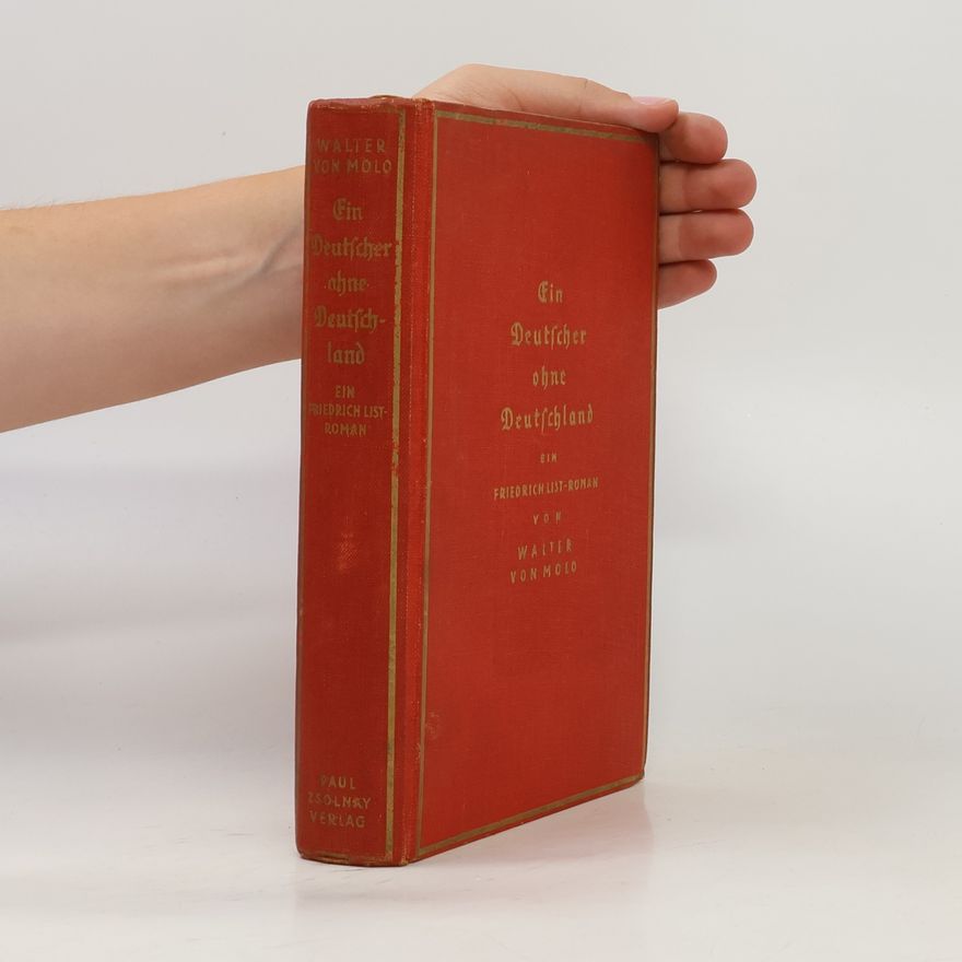 Walter von Molo Ein Deutscher ohne Deutschland