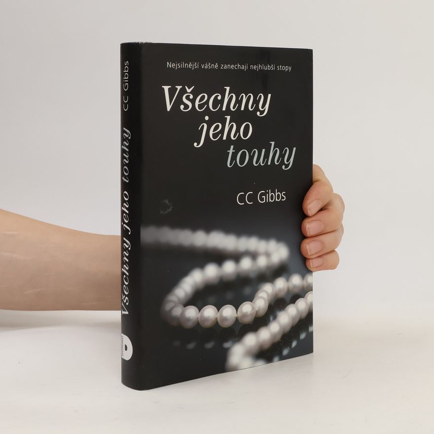 C. C. Gibbs Všechny jeho touhy