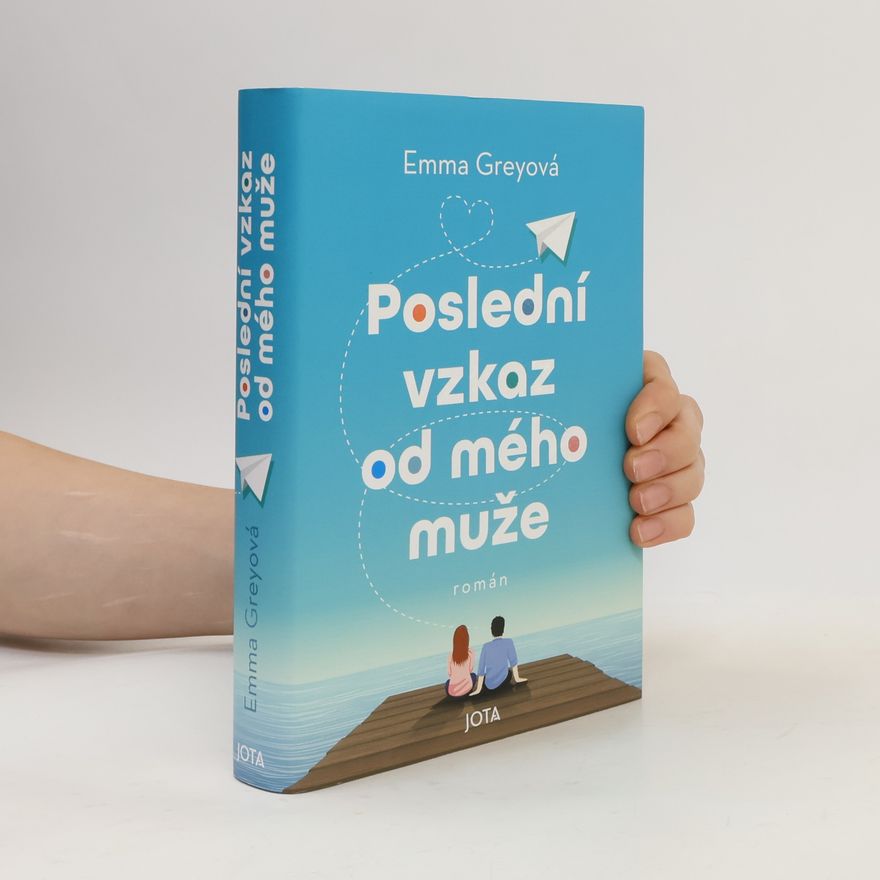 Emma Grey Poslední vzkaz od mého muže
