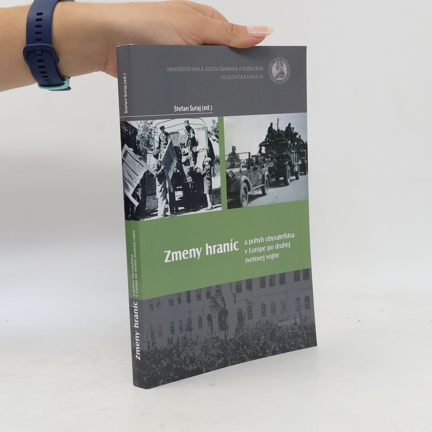 Štefan Šutaj Zmeny hraníc a pohyb obyvateľstva v Európe po druhej svetovej vojne