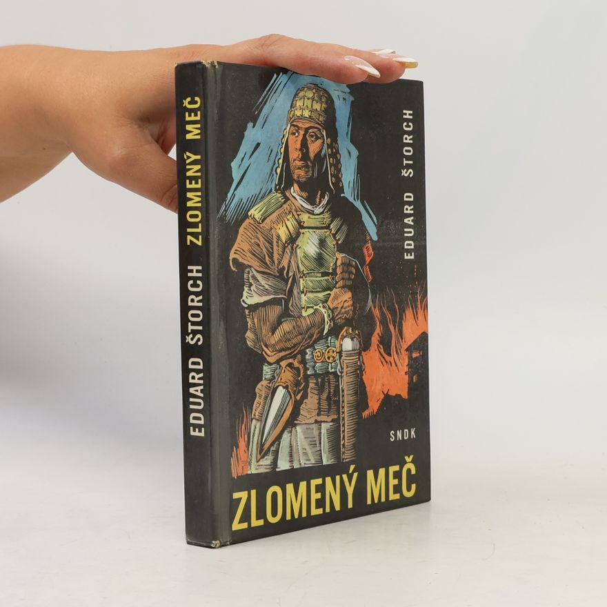 Eduard Štorch Zlomený meč