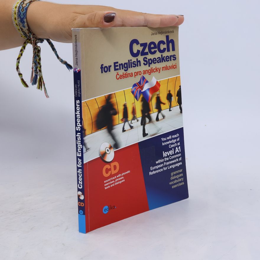 Jana Hejtmánková Czech for English speakers. Čeština pro anglicky mluvící