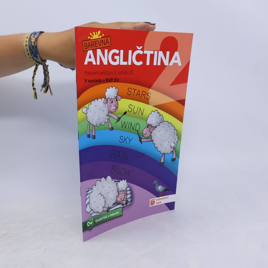 Jiřina Velemanová Barevná angličtina 2 : pracovní sešit pro 2. ročník ZŠ : v souladu s RVP ZV