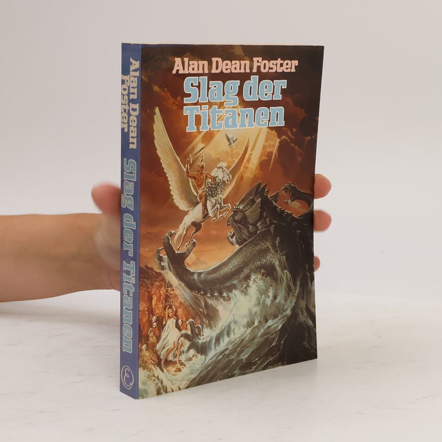 Alan Dean Foster Slag der Titanen
