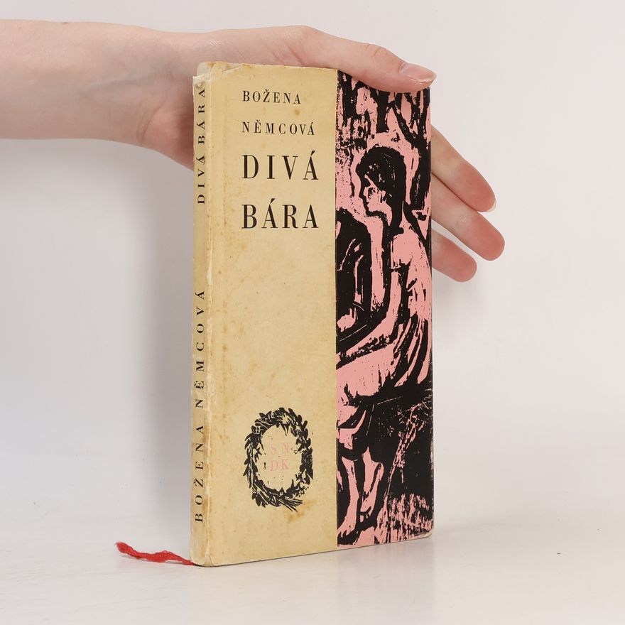 Božena Němcová Divá Bára. Karla
