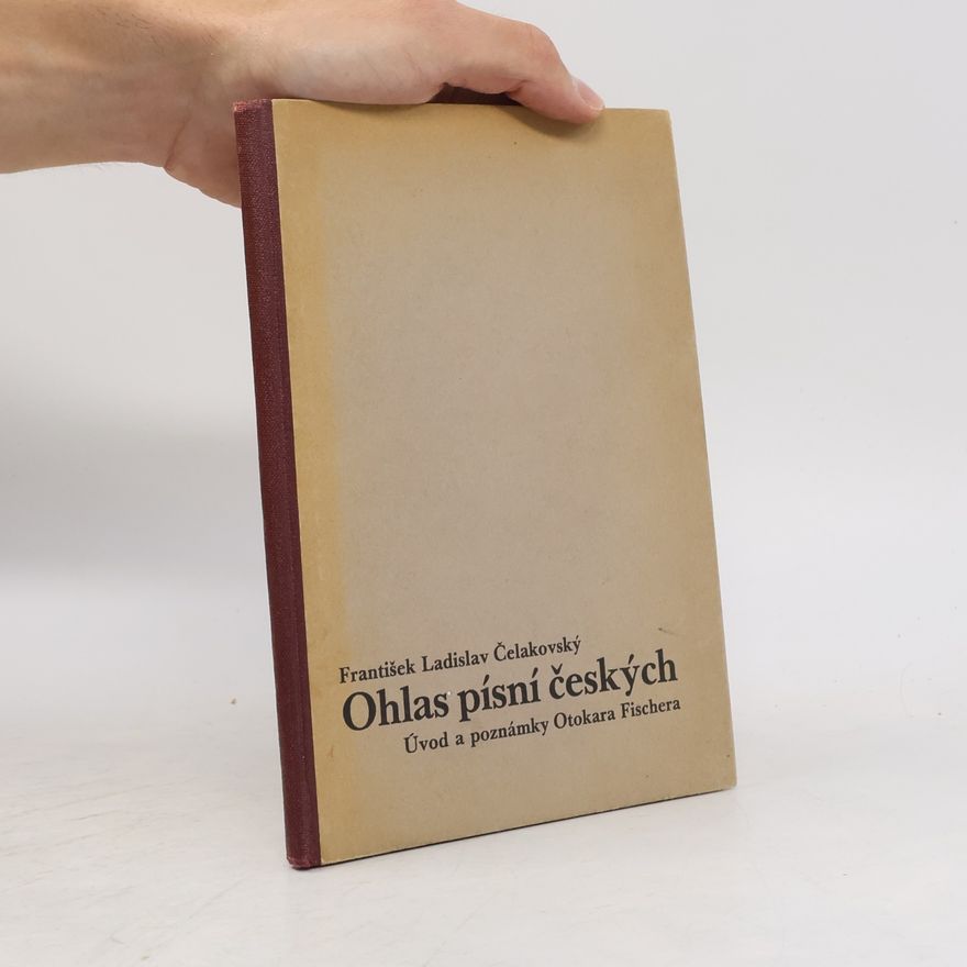František Ladislav Čelakovský Ohlas písní českých