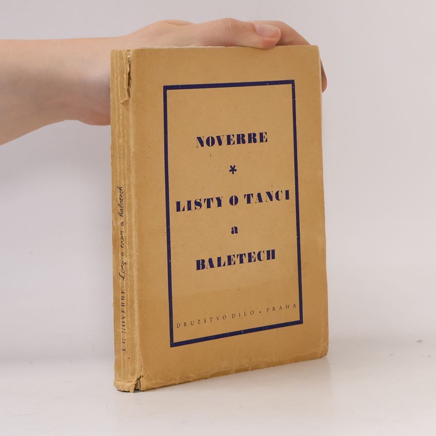 Jean Georges Noverre Listy o tanci a baletech
