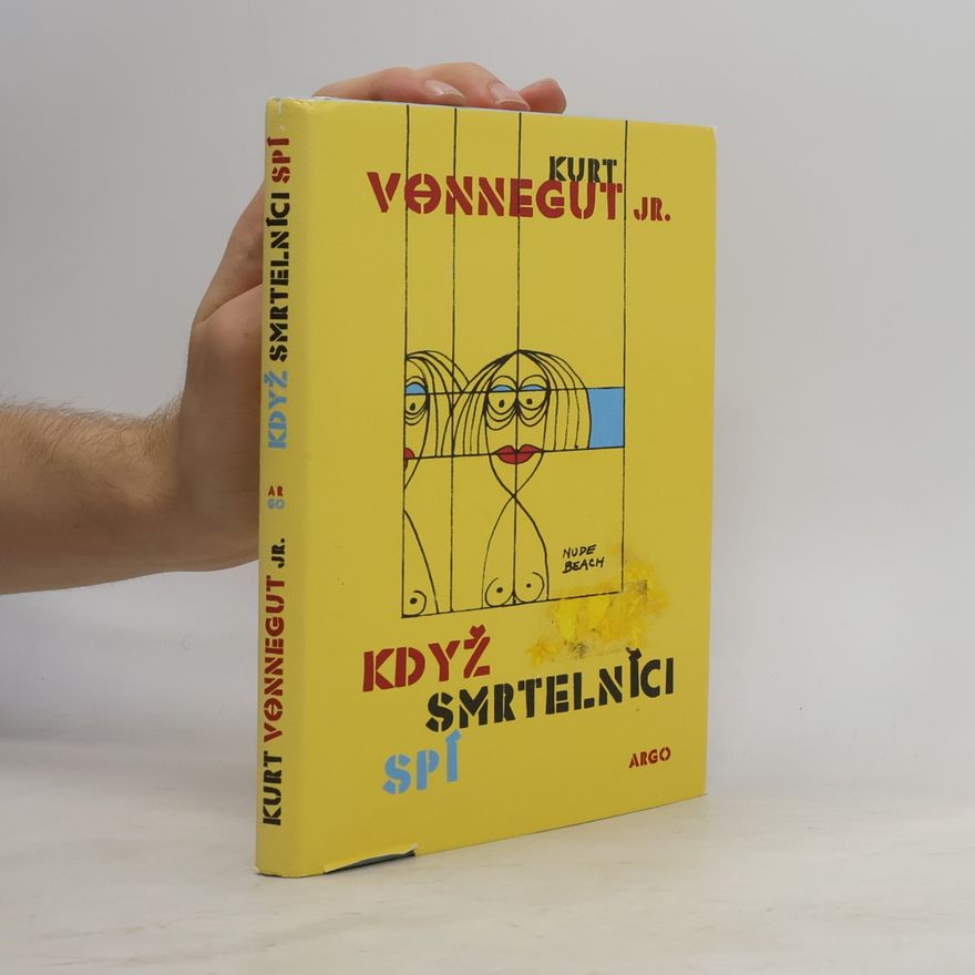Kurt Vonnegut Když smrtelníci spí