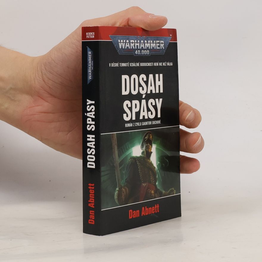 Dan Abnett Warhammer 40 000 Dosah spásy