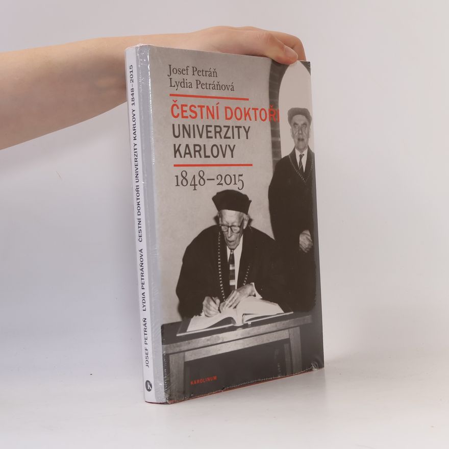 Lydia Petráňová Čestní doktoři Univerzity Karlovy 1848-2015