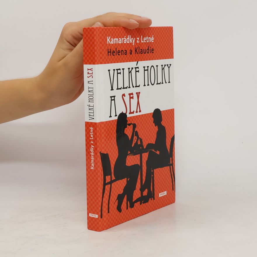 Kolektiv autorů Velké holky a sex