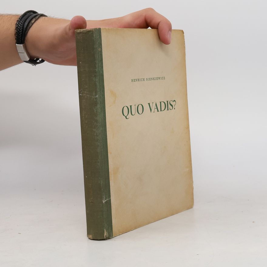 Henryk Sienkiewicz Quo vadis?