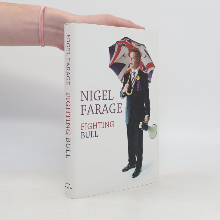 Nigel Farage Fighting Bull