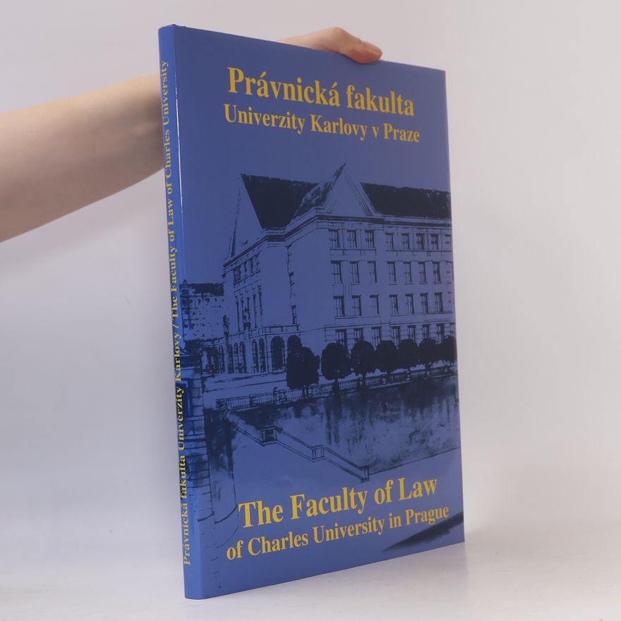 Various authors Právnická fakulta Univerzity Karlovy v Praze