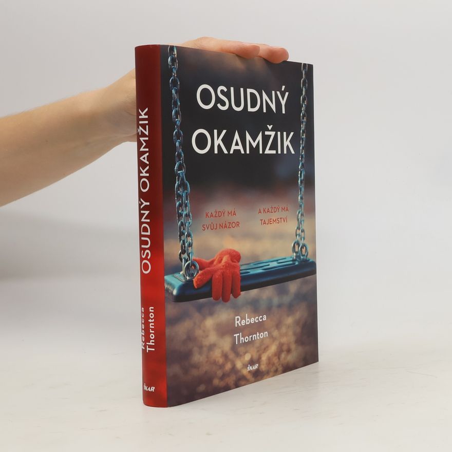 Rebecca Thornton Osudný okamžik