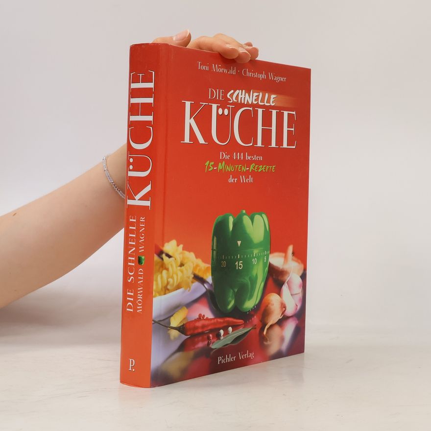 Toni Mörwald Die schnelle Küche