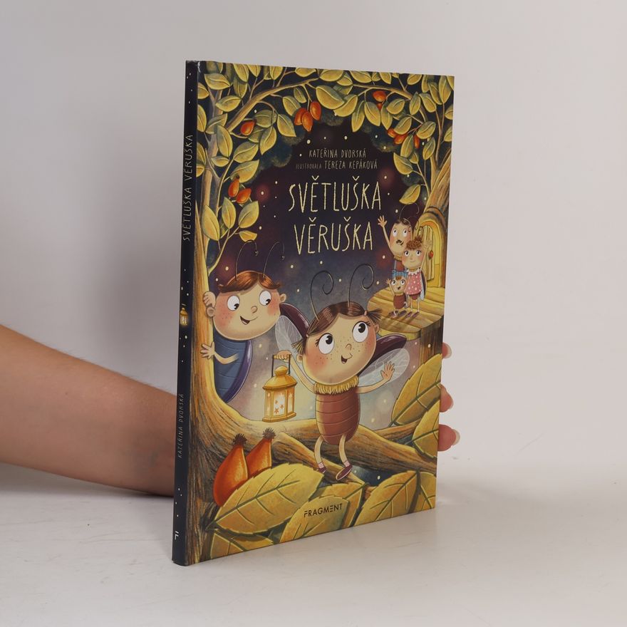 Kateřina Dvorská Světluška Věruška