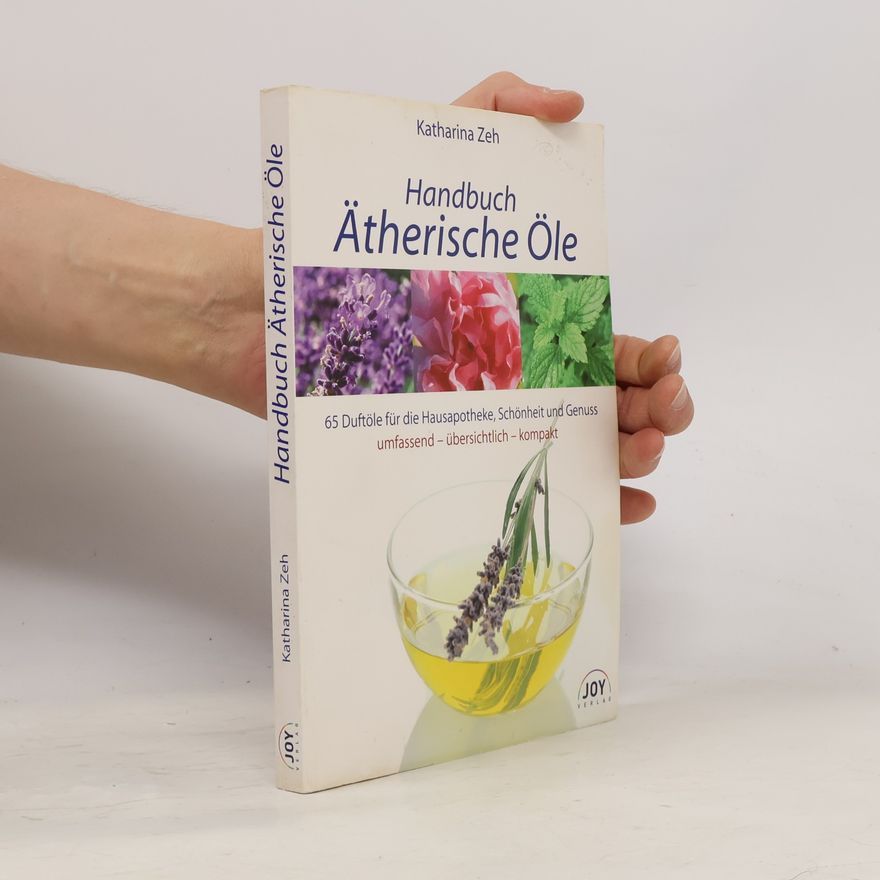 Katharina Zeh Handbuch ätherische Öle