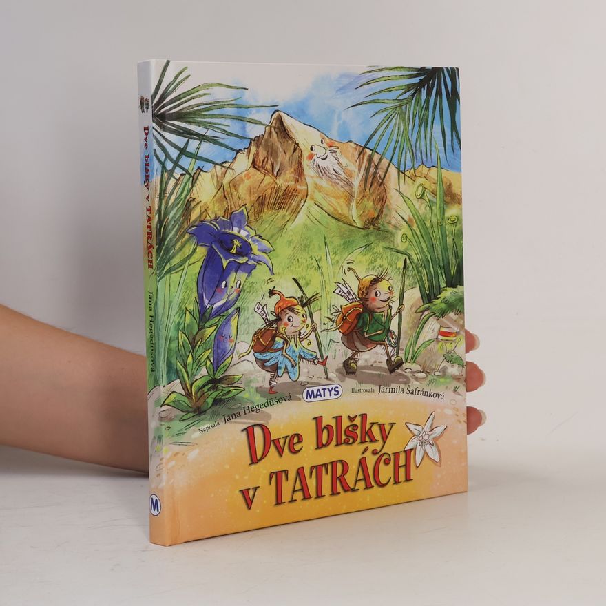 Jarmila Šafránková Dve blšky v Tatrách