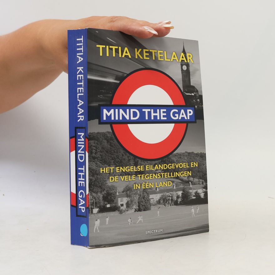Titia Ketelaar Mind the gap