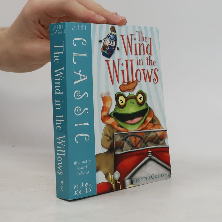 Kenneth Grahame Mini Classic - The Wind in the Willows