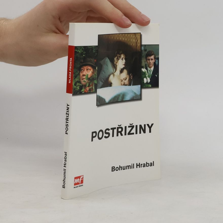Bohumil Hrabal Postřižiny