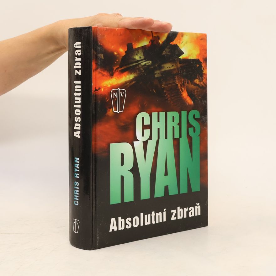 Chris Ryan Absolutní zbraň