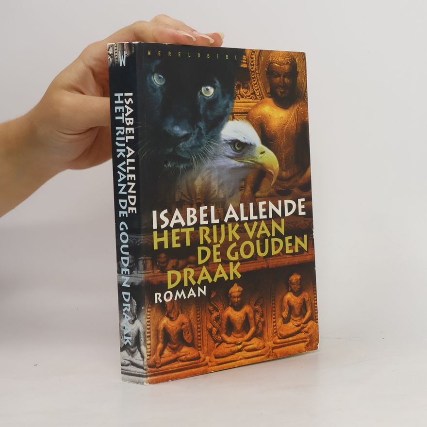 Isabel Allende Het rijk van de gouden draak / druk 1