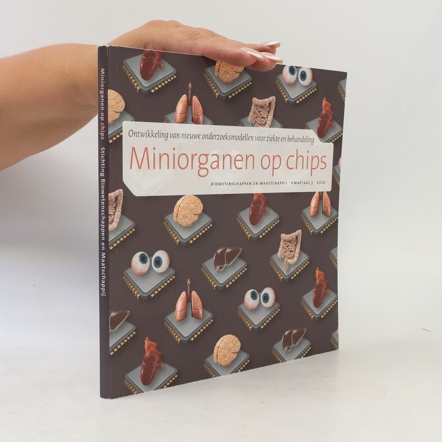 Berend van Meer Miniorganen op chips Kwartaal 3 2020