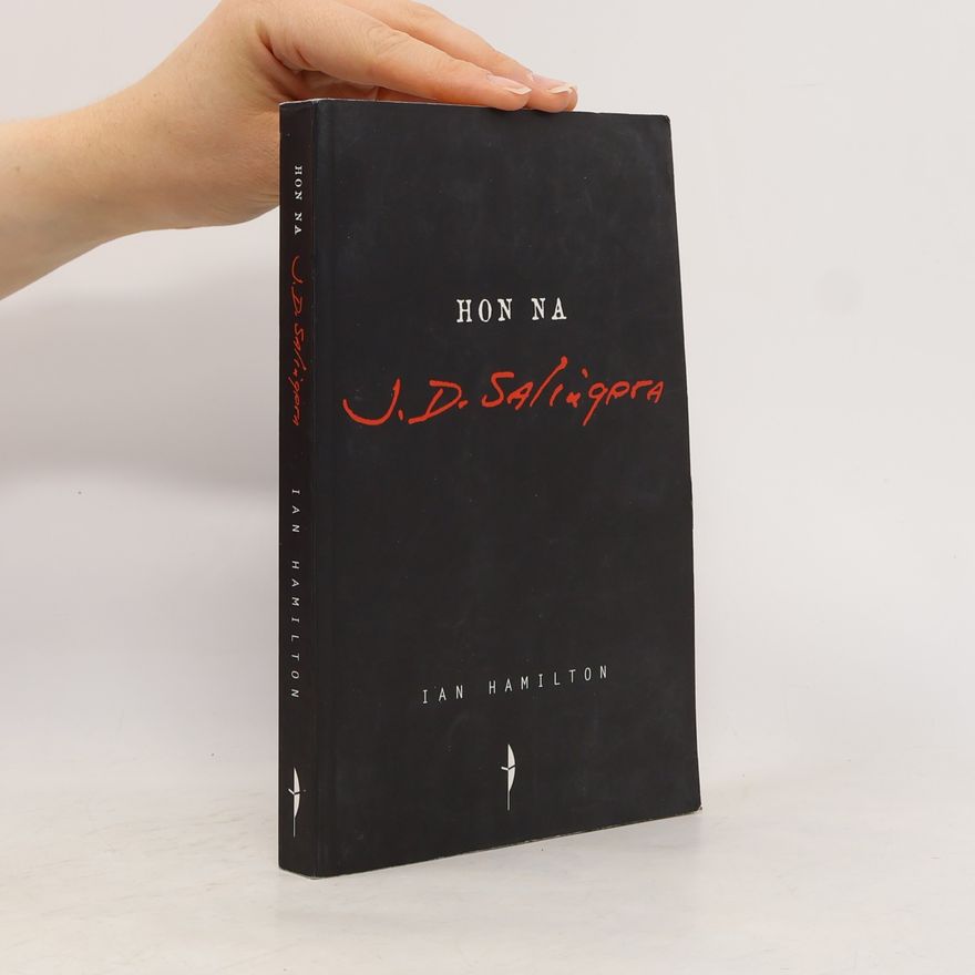Ian Hamilton Hon na J.D. Salingera