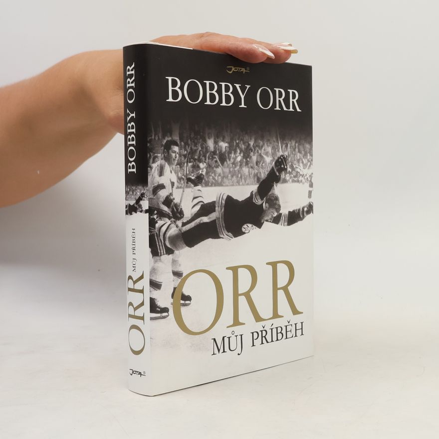 Bobby Orr Orr: Můj příběh