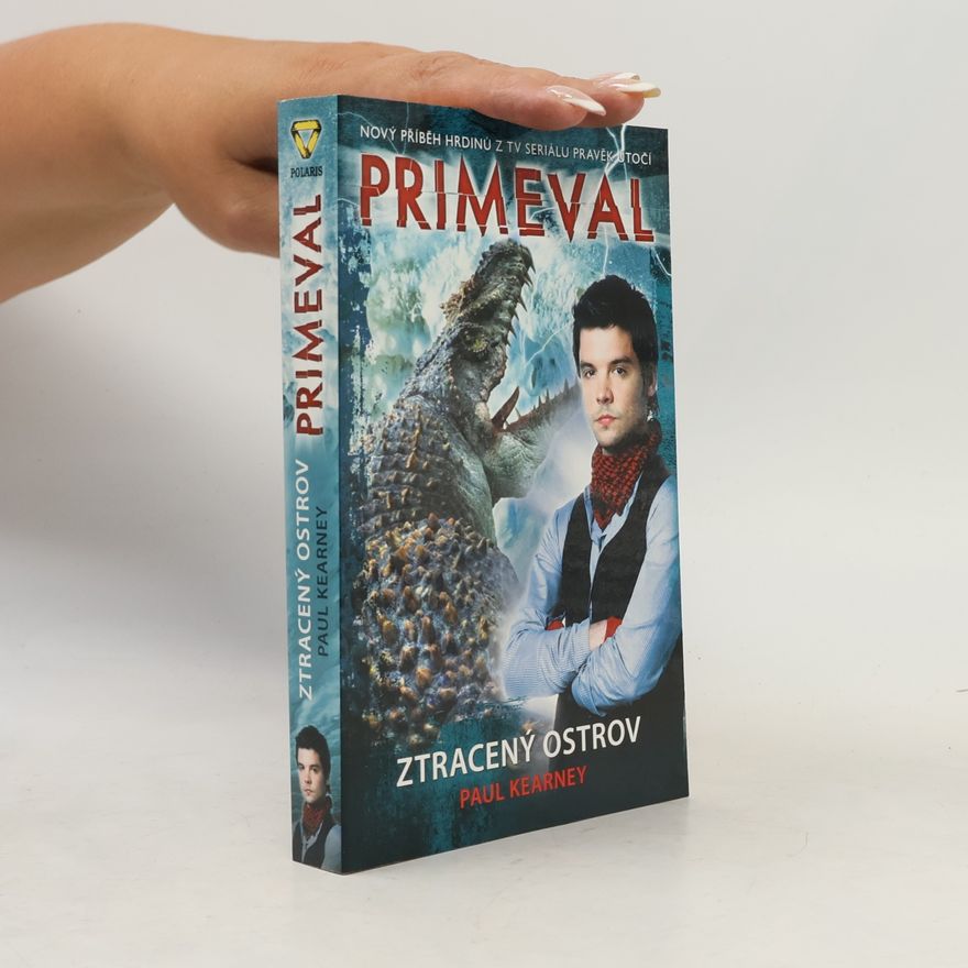 Paul Kearney Primeval. Ztracený ostrov