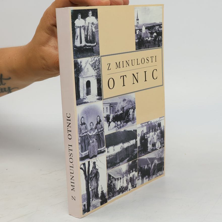 Sylva Němečková Z minulosti Otnic
