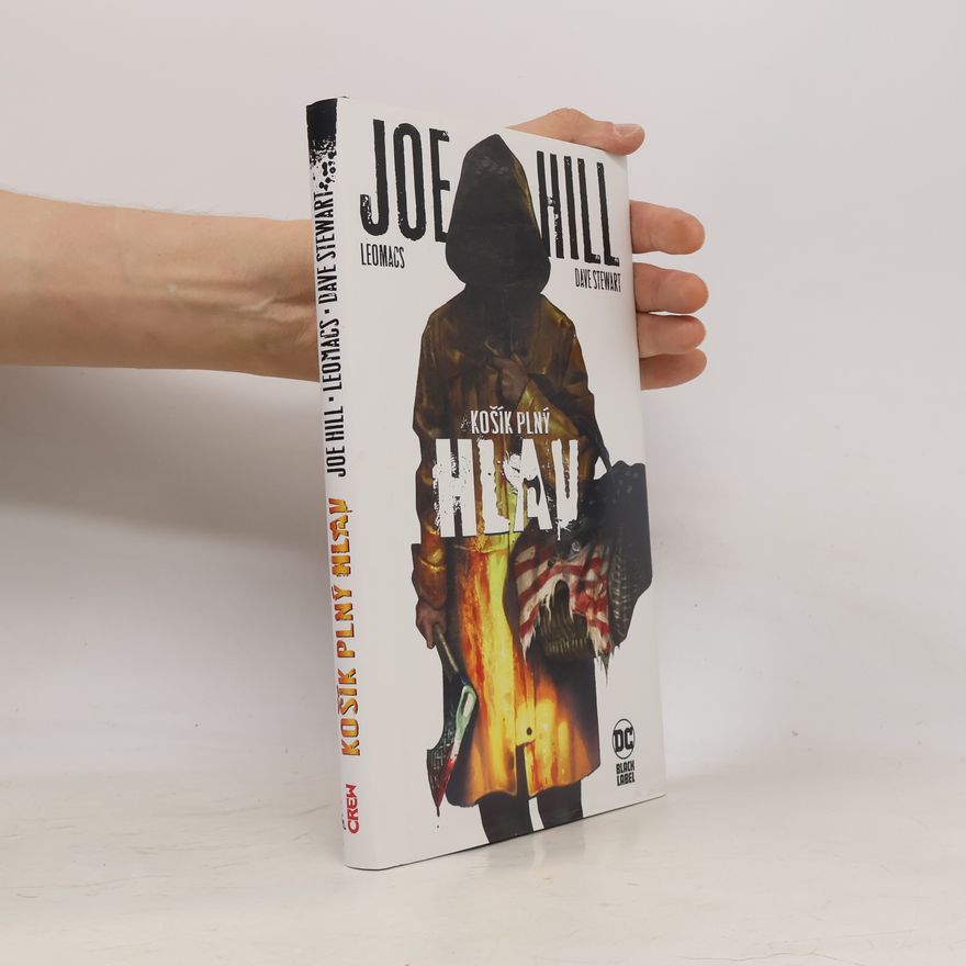 Joe Hill Košík plný hlav