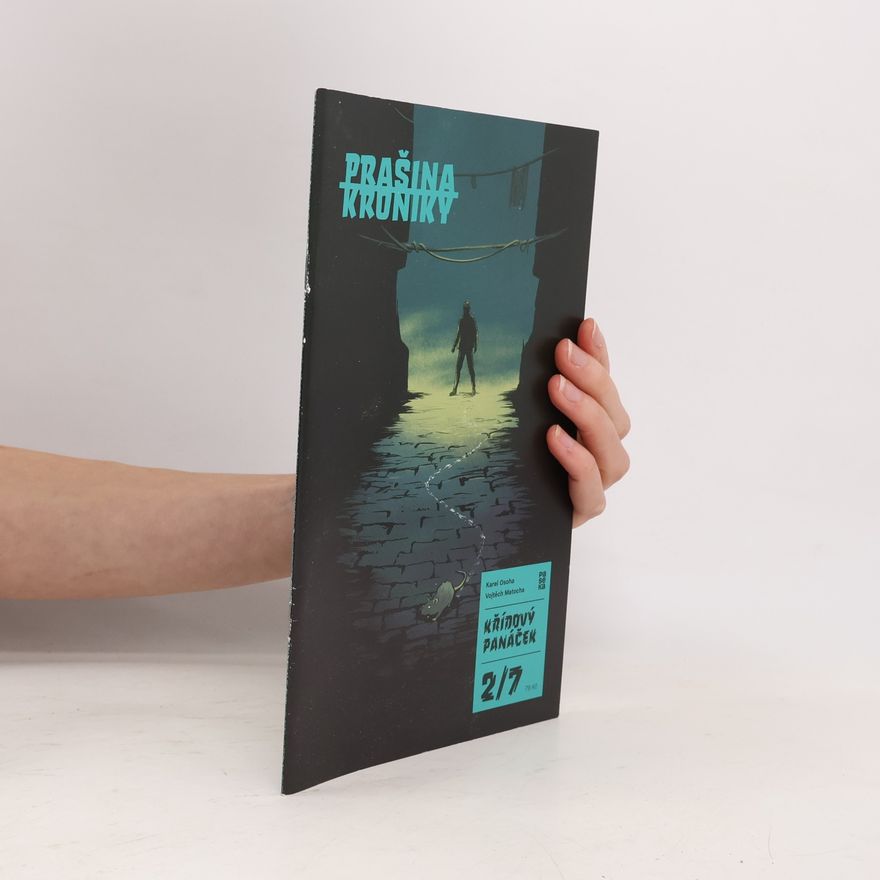 Karel Osoha Prašina. Křídový panáček. Druhá část, Klíč