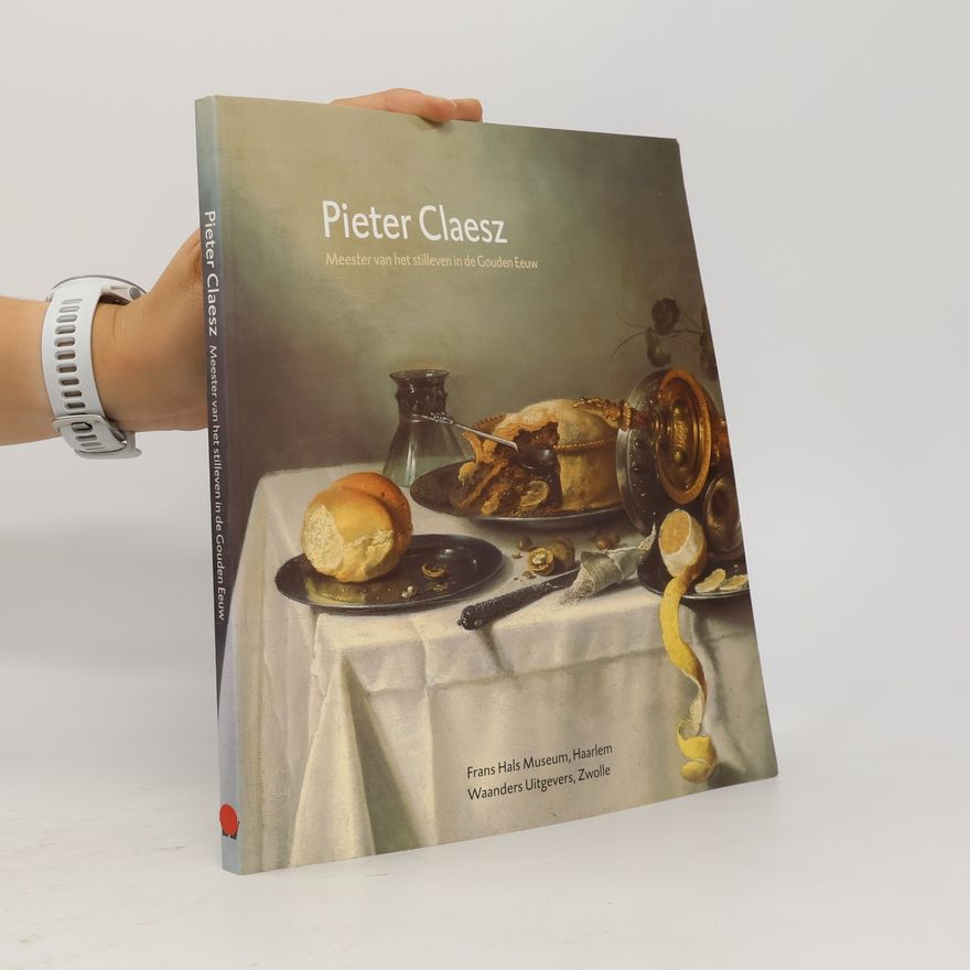 Arthur K. Wheelock Jr. Pieter Claesz