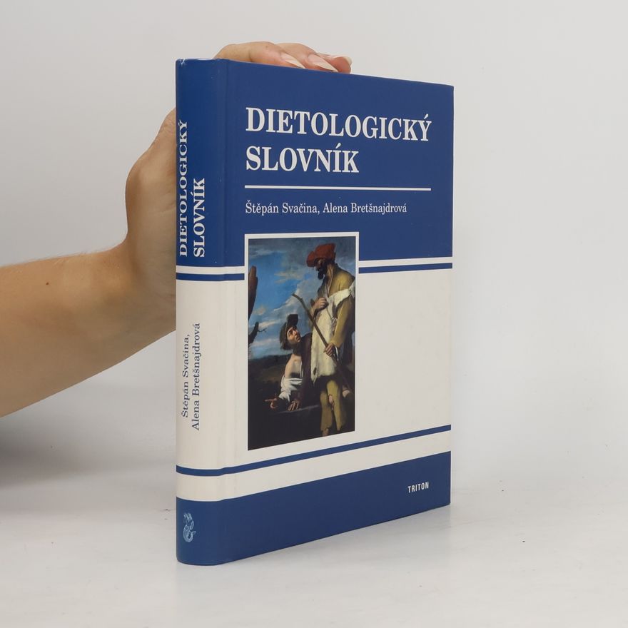 Alena Bretšnajdrová Dietologický slovník