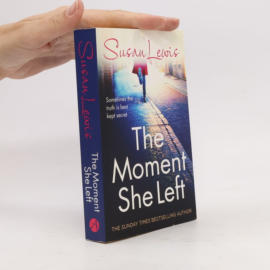 Susan Lewis The Moment She Left