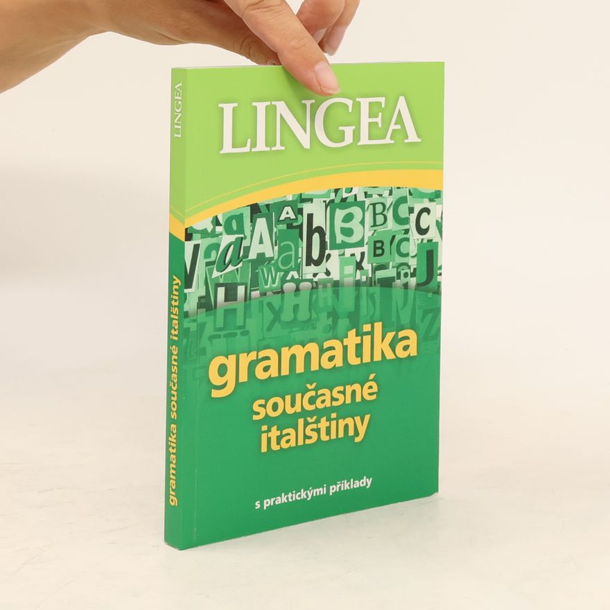 Kolektiv autorů Gramatika současné italštiny