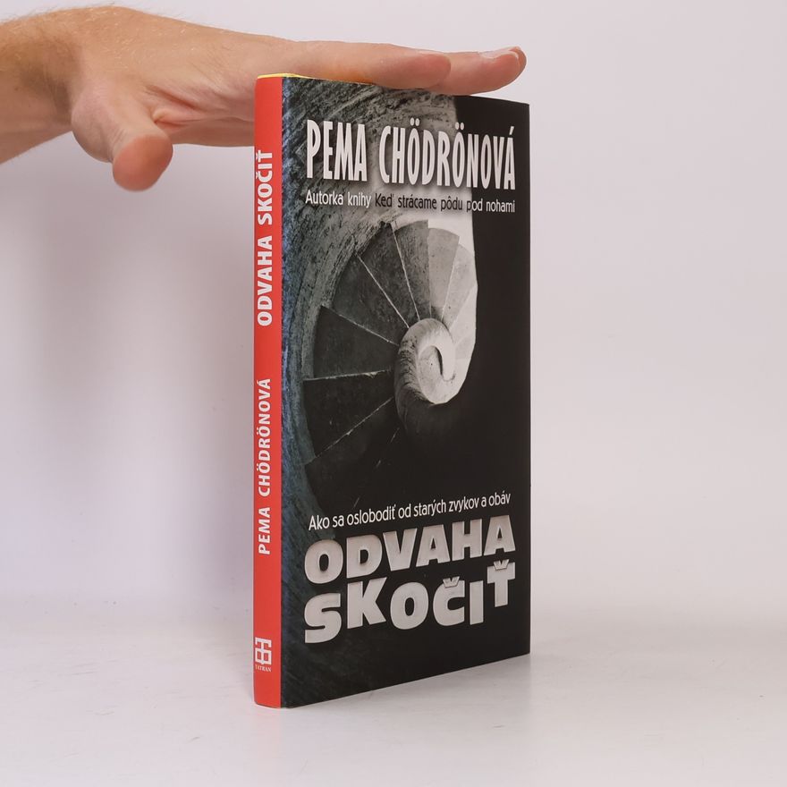 Pema Chödrön Odvaha skočiť